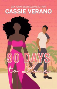 90 days to love